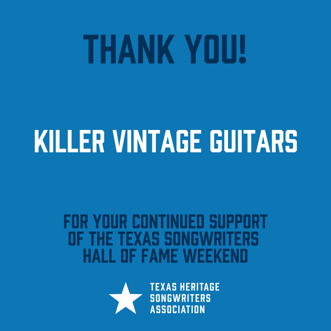 Killer Vintage Guitars Texas Heritage Songwriters' Association
