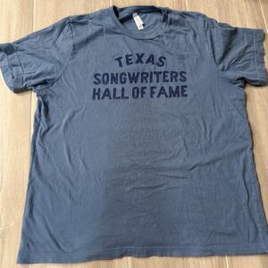 Texas Songwriters Hall of Fame T-shirt